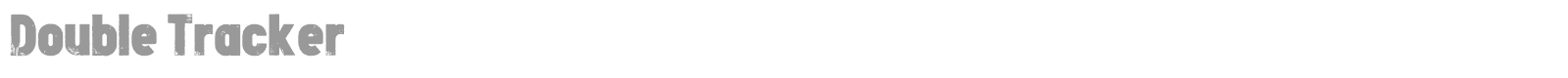 Double Tracker font preview
